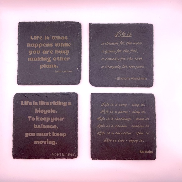 St. Joseph’s Forge Other - Set of 4 Life Quote Slate Coasters